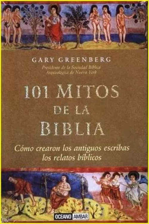 101 mitos de la Biblia