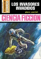 Los invasores invadidos
