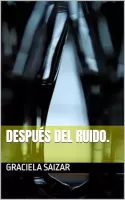 Despu�s del ruido 