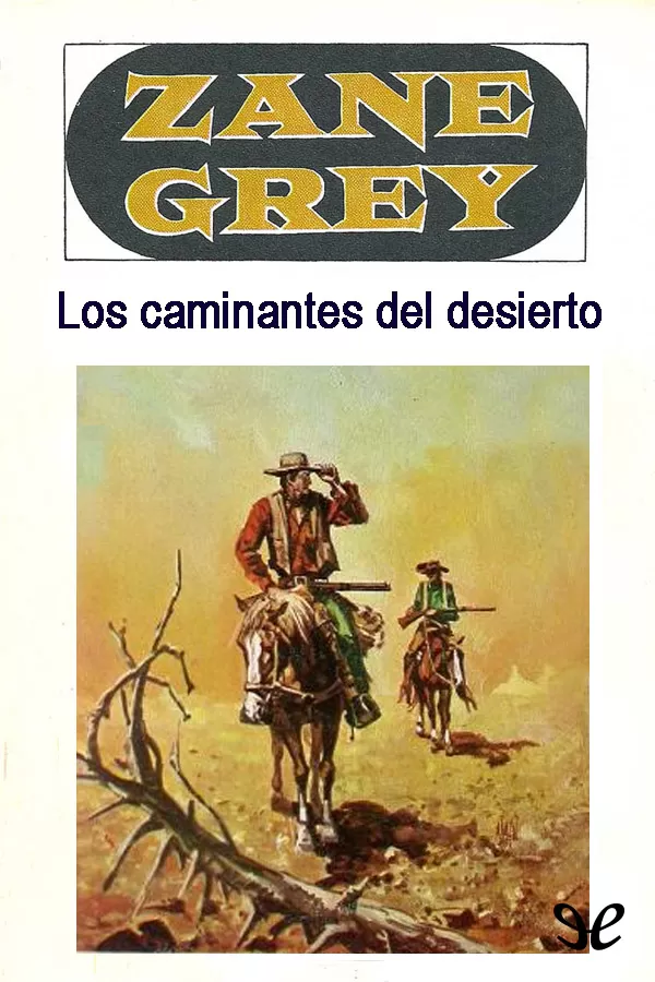 Los Caminantes del desierto