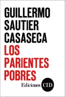 Los parientes pobres