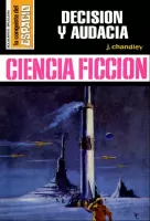 Decisión y audacia