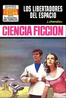 Los libertadores del espacio 