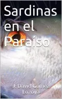 Sardinas en el paraíso