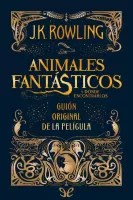 Animales fantásticos y dónde encontrarlos