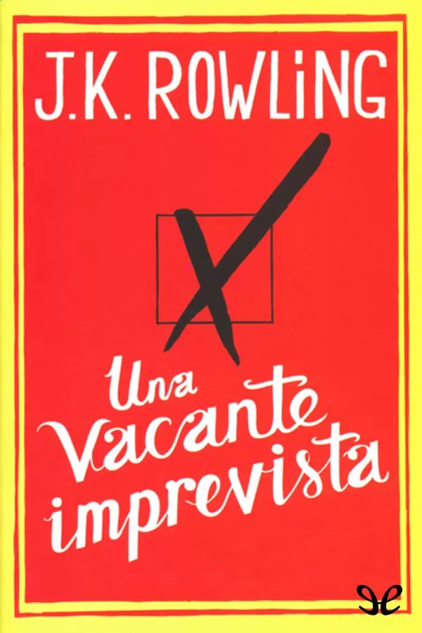 Una vacante imprevista