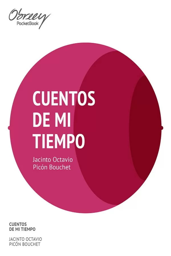 Cuentos de mi tiempo