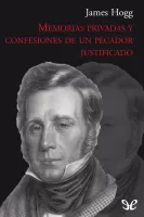 Memorias privadas y confesiones de un pecador justificado