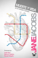 Muerte y vida de las grandes ciudades