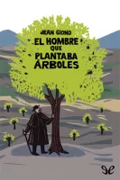 El hombre que plantaba árboles