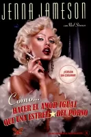 Cómo? hacer el amor igual que una estrella del porno
