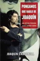Pongamos que hablo de Joaquín