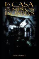 La casa de los niños encantados