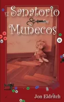 El sanatorio de muñecos