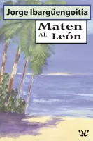 Maten al león