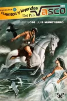 Cuentos y leyendas del País Vasco
