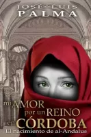Mi amor por un reino en Córdoba