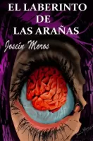 El laberinto de las arañas