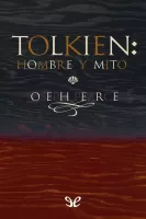 J. R. R. Tolkien, hombre y mito