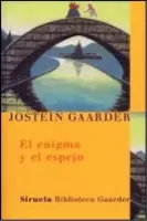 El enigma y el espejo