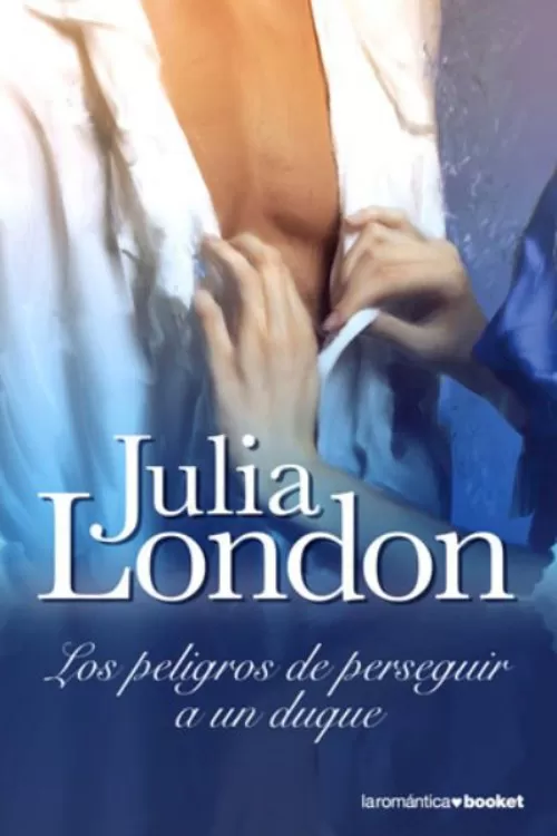 Los peligros de perseguir a un duque