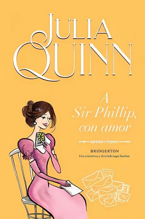 A Sir Phillip, con amor (Bridgerton 5)