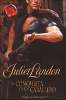 La conquista de un caballero