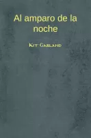 Al amparo de la noche