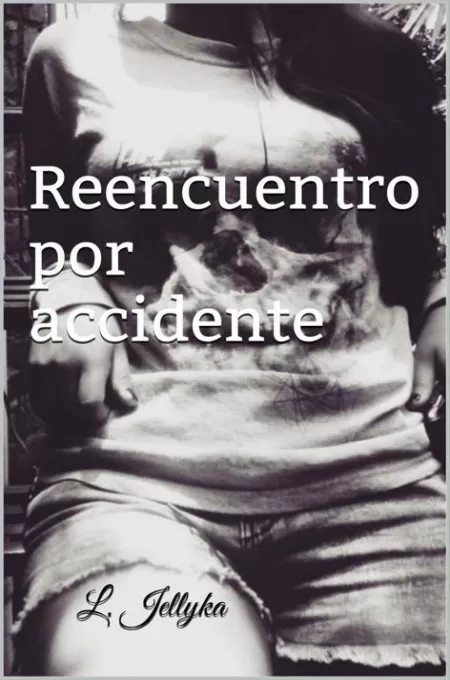 Reencuentro por accidente