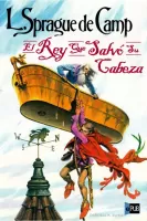 El rey que salvó su cabeza