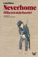 Neverhome (Ella era más fuerte)