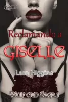 Reclamando a Giselle