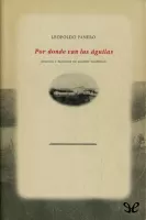 Por donde van las águilas