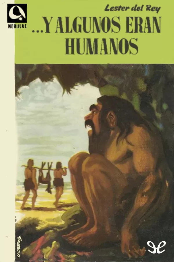 ?Y algunos eran humanos