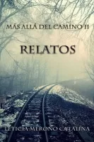 Más allá del camino II