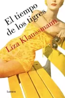 El tiempo de los tigres