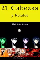 21 cabezas y relatos