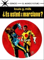 ¿Es usted un marciano?