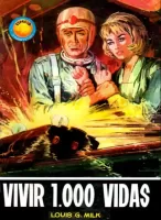 Vivir 1.000 vidas