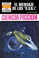El mensaje de los «O.V.N.I.»