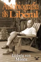 Autobiografía de un liberal