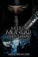 Akeria, mundo olvidado