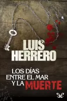 Los días entre el mar y la muerte