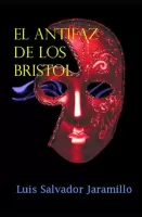 El antifaz de los Bristol