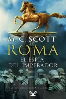 Roma. El espía del emperador