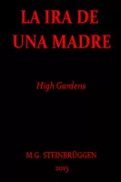 La ira de una madre