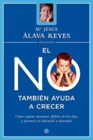 El NO tambien ayuda a crecer