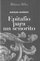 Epitafio para un señorito