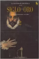 La sociedad española en el Siglo de Oro. Volumen II