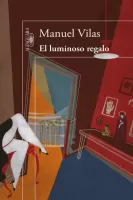 El luminoso regalo